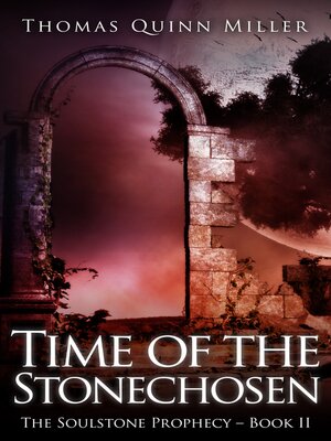 cover image of Time of the Stonechosen